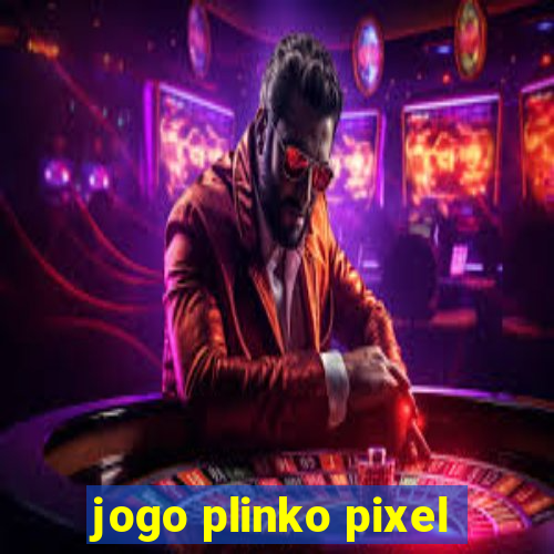 jogo plinko pixel